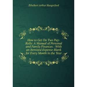   Blank for Every Month in the Year Ethelbert Arthur Hungerford Books