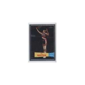   Topps Chrome 1957 58 Variations #89   Bill Walton Sports Collectibles