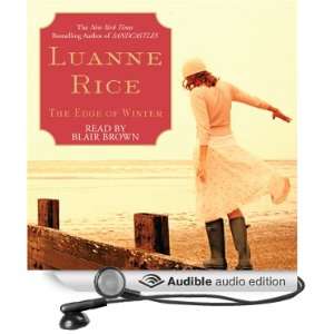   of Winter (Audible Audio Edition) Luanne Rice, Blair Brown Books