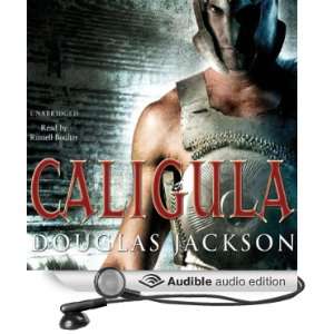  Caligula (Audible Audio Edition) Douglas Jackson, Russell 