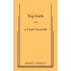  Top Girls [Paperback] Caryl Churchill Books