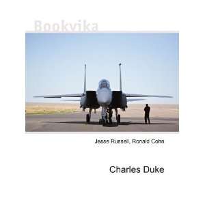  Charles Duke Ronald Cohn Jesse Russell Books