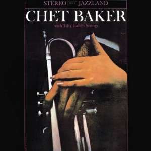 Chet Baker   With Fifty Italian Strings , 96x96