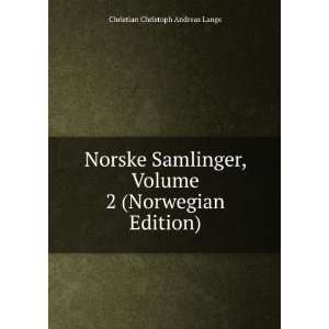   Volume 2 (Norwegian Edition) Christian Christoph Andreas Lange Books