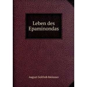  Leben des Epaminondas August Gottlieb Meissner Books