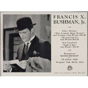  1930 Francis X. Bushman Jr. Mayer and Rapf MGM Actor Ad 