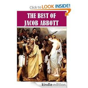 The Best History Books by Jacob Abbott Jacob Abbott  