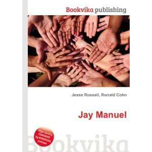  Jay Manuel Ronald Cohn Jesse Russell Books