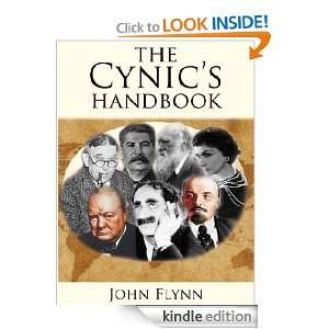 The Cynics Handbook John Flynn  Kindle Store