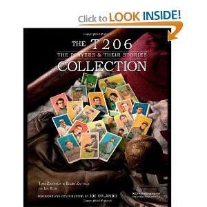 Tom Zappala, Ellen Zappala, Joe OrlandosThe T206 Collection The 