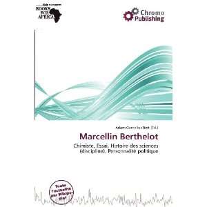  Marcellin Berthelot (French Edition) (9786200519702) Adam 