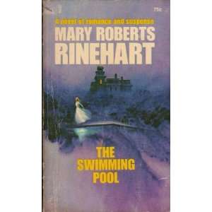  The Swimming Pool Mary Roberts Rinehart Books