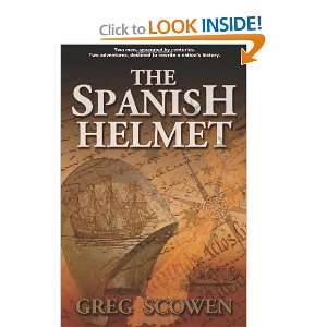 the spanish helmet dr matthew cameron series and over one