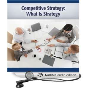   Strategy (Audible Audio Edition) Michael Porter, Deaver Brown Books