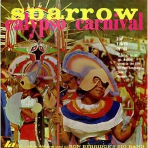  Sparrow Calypso Carnival The Mighty Sparrow Music