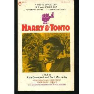  HARRY & TONTO JOSH GREENFELD AND PAUL MAZURSKY Books