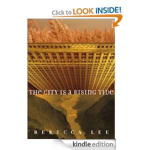 The City is a Rising Tide Rebecca Lee  Kindle Store