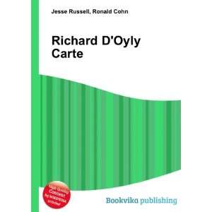  Richard DOyly Carte Ronald Cohn Jesse Russell Books