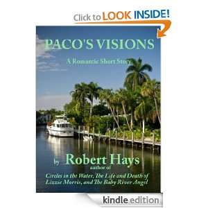 Pacos Visions, a Short Story Robert Hays  Kindle Store