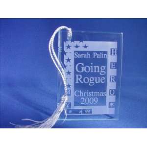 Sarah Palin Going Rogue Christmas Book Ornament My Hero
