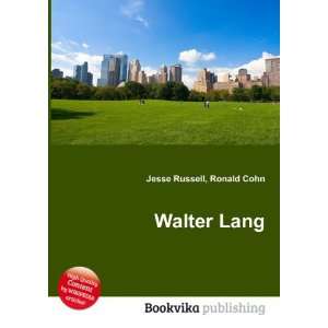 Walter Lang Ronald Cohn Jesse Russell  Books