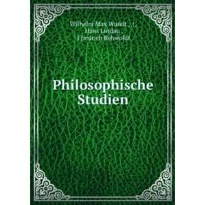   Studien Hans Lindau , Friedrich Rehwoldt Wilhelm Max Wundt  Books