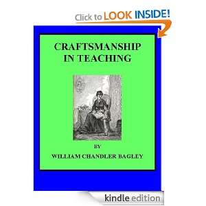   In Teaching William Chandler Bagley  Kindle Store