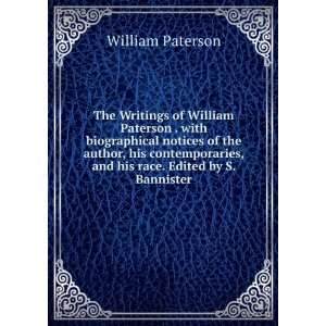  The Writings of William Paterson . with biographical 
