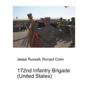   Infantry Brigade (United States) Ronald Cohn Jesse Russell Books