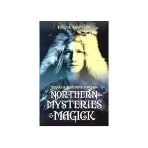    Northern Mysteries & Magick by Aswynn, Freya (BNORMYS) Beauty