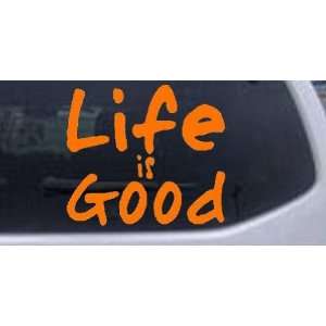  Life is Good Decal Christian Car Window Wall Laptop Decal 