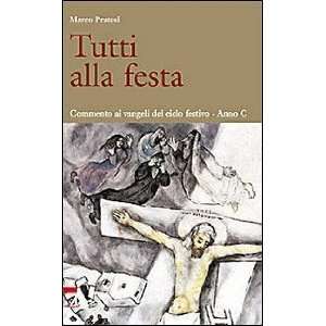   ai Vangeli del ciclo festivo (9788825019131) Marco Pratesi Books