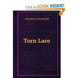 Torn Lace Charlotte Mansfield  Books