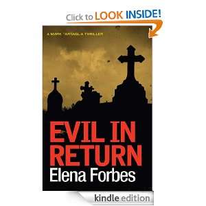 Evil in Return A Mark Tartaglia Thriller Elena Forbes  
