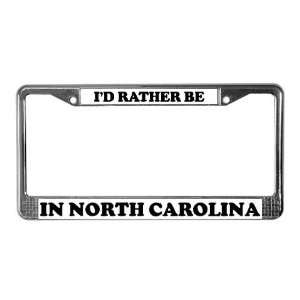  Rather be in North Carolina Travel License Plate Frame by 