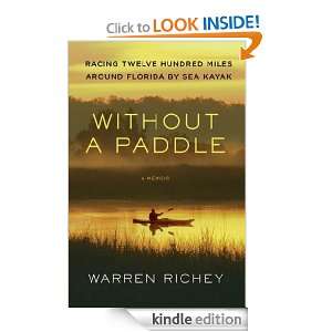   Miles Around Florida by Sea Kayak eBook Warren Richey Kindle Store