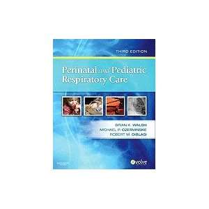  Perinatal/Pediatric Respiratory Care, 3RD EDITION Books
