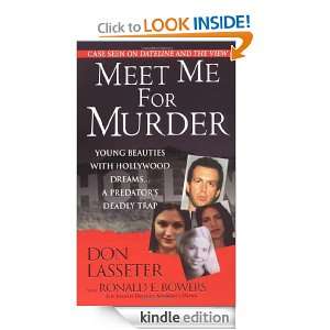 Meet Me For Murder (Pinnacle True Crime) Don Lasseter  