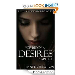 Forbidden Desires Capture Jennifer Hampton  Kindle Store